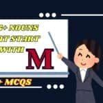 225+ Nouns That Start with M: A Comprehensive Guide