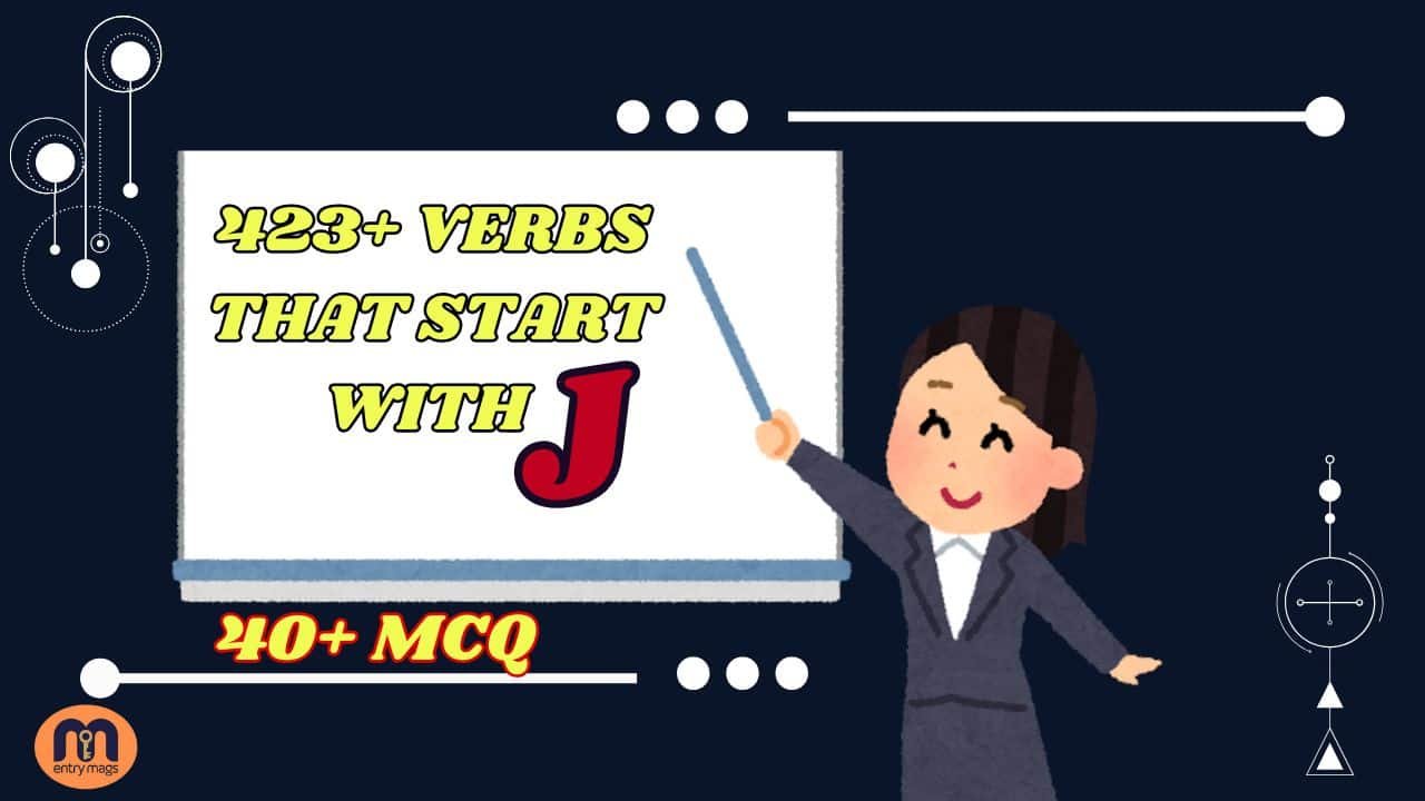 423+ Verbs That Start With J in English