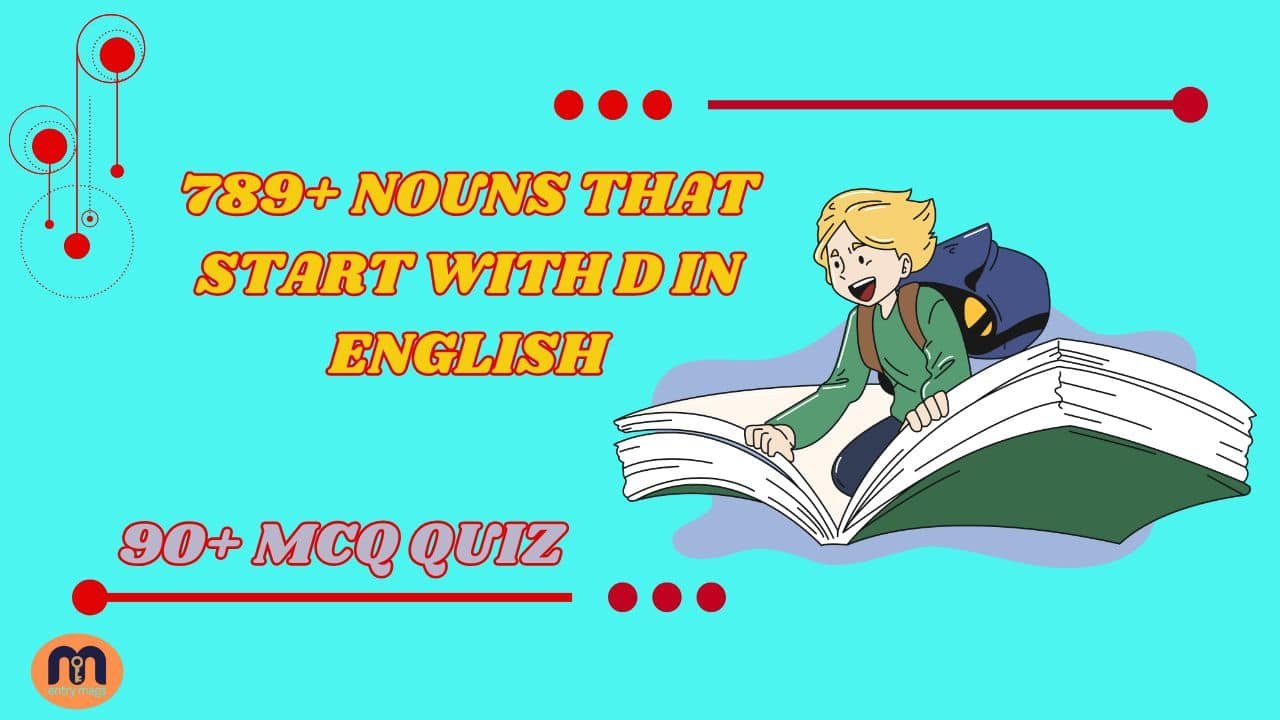 789+ Nouns That Start With D In English